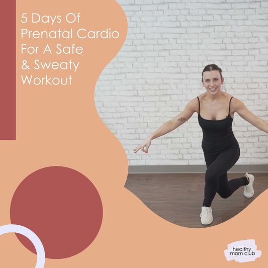 5 Days of Prenatal Cardio