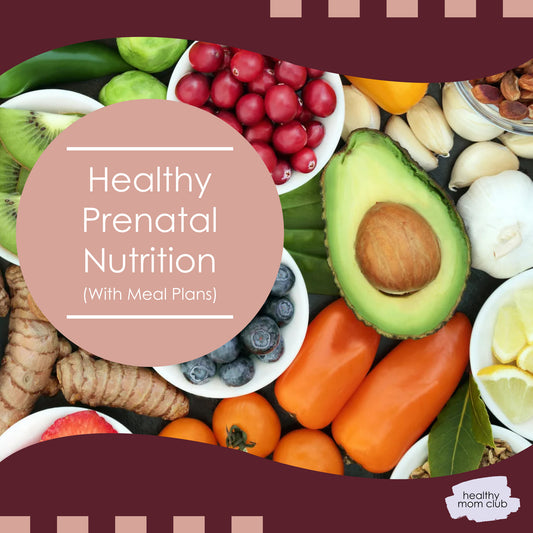 Healthy Prenatal Nutrition (With Meal Plans)